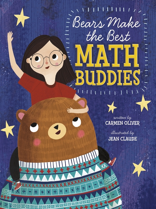 Title details for Bears Make the Best Math Buddies by Carmen Oliver - Available